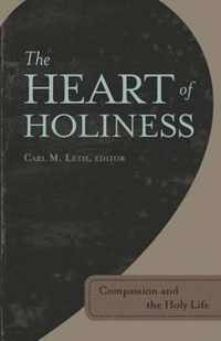 The Heart of Holiness