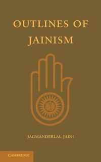 Outlines of Jainism