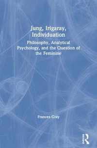 Jung, Irigaray, Individuation