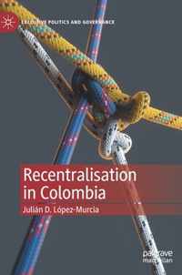 Recentralisation in Colombia