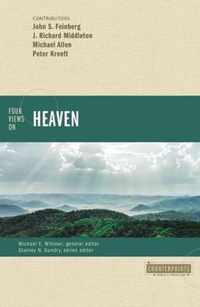 Four Views on Heaven