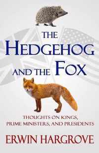 The Hedgehog and the Fox