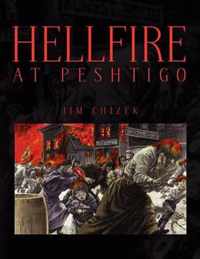 Hellfire at Peshtigo