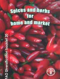 Spices and Herbs for Home and Market