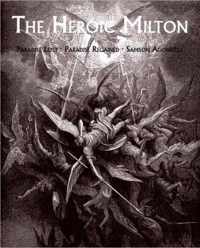 The Heroic Milton