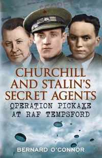 Churchill and Stalin's Secret Agents