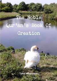 The Noble Qur'an's Book Of Creation