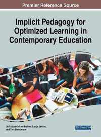 Implicit Pedagogy for Optimized Learning in Contemporary Education