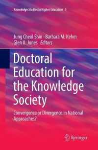 Doctoral Education for the Knowledge Society