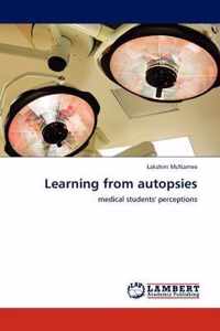 Learning from autopsies