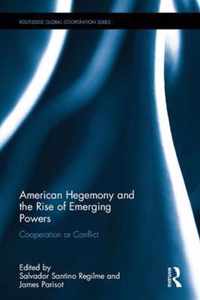 American Hegemony and the Rise of Emerging Powers