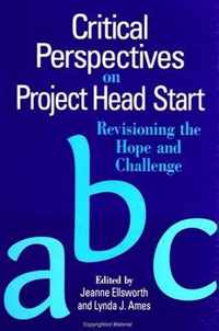 Critical Perspectives On Project Head Start