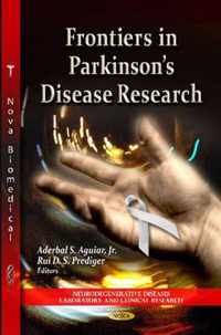 Frontiers in Parkinson's Disease Research