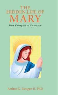 The Hidden Life of Mary