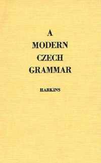 A Modern Czech Grammar