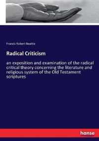 Radical Criticism