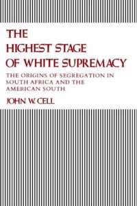 The Highest Stage of White Supremacy