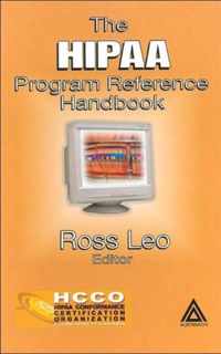 The HIPAA Program Reference Handbook