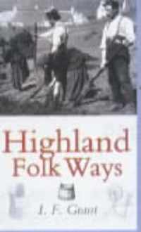 Highland Folk Ways