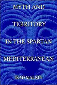 Myth and Territory in the Spartan Mediterranean