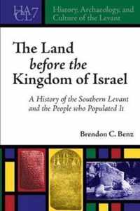 The Land Before the Kingdom of Israel