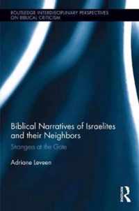 Biblical Narratives of Israelites and Their Neighbors