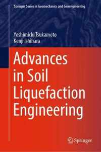 Advances in Soil Liquefaction Engineering