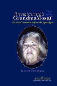 ArtemisSmith's GrandmaMoseX