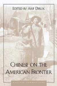 Chinese on the American Frontier