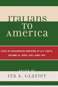 Italians to America: April 1903 - June 1903