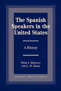 The Spanish Speakers in the United States