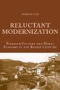 Reluctant Modernization