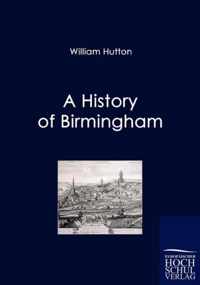 A History of Birmingham