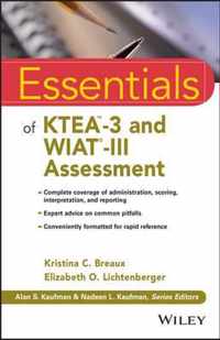 Essentials of KTEA3 and WIATIII Assessment