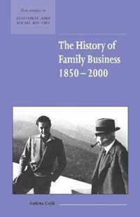 The History of Family Business, 1850-2000