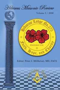 Hibiscus Masonic Review