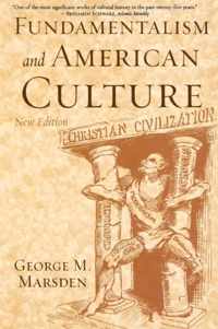 Fundamentalism And American Culture