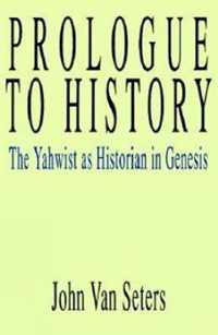 Prologue to History