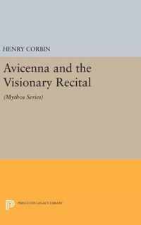 Avicenna and the Visionary Recital - (Mythos Series)