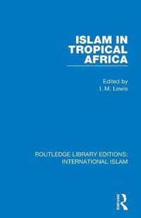 Islam in Tropical Africa