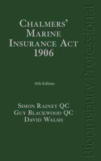 Chalmers' Marine Insurance Act 1906