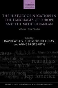 The History of Negation in the Languages of Europe and the Mediterranean