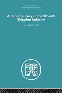 A Short History of the World's Shipping Industry