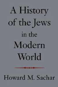 A History of the Jews in the Modern World