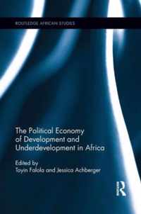 The Political Economy of Development and Underdevelopment in Africa