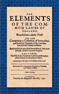 The Elements of the Common Laws of England (1630)