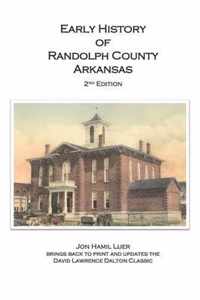 Early History of Randolph County Arkansas