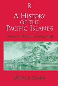 A History of the Pacific Islands