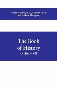 The book of history. A history of all nations from the earliest times to the present, with over 8,000 illustrations Volume VI) The Near East