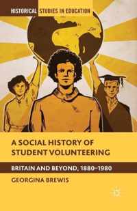 A Social History of Student Volunteering